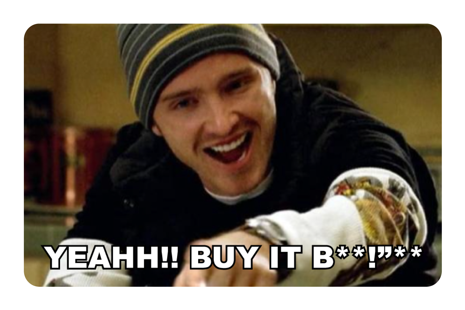 Yeahh!! Buy It
