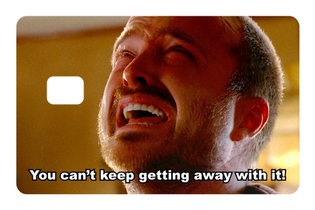 Can't Keep Getting Away