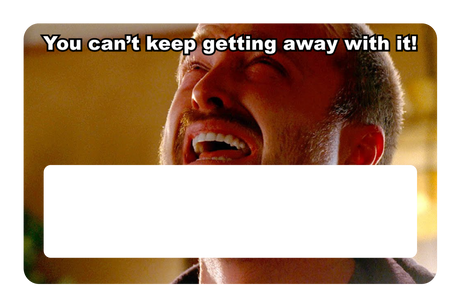 Can't Keep Getting Away