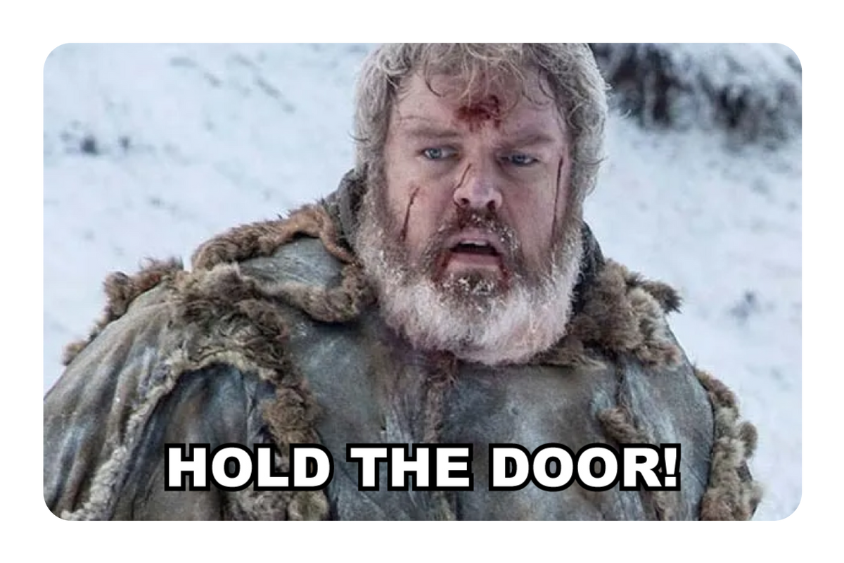 Hold The Door
