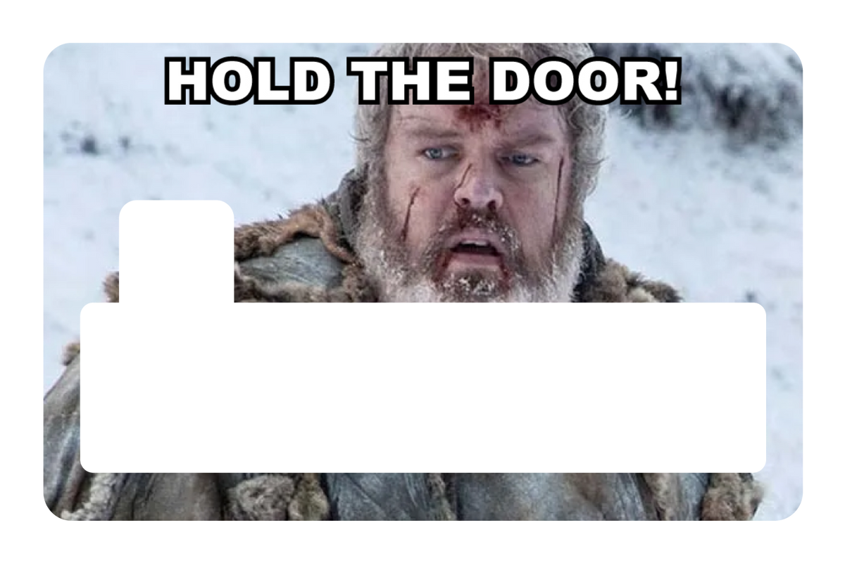 Hold The Door