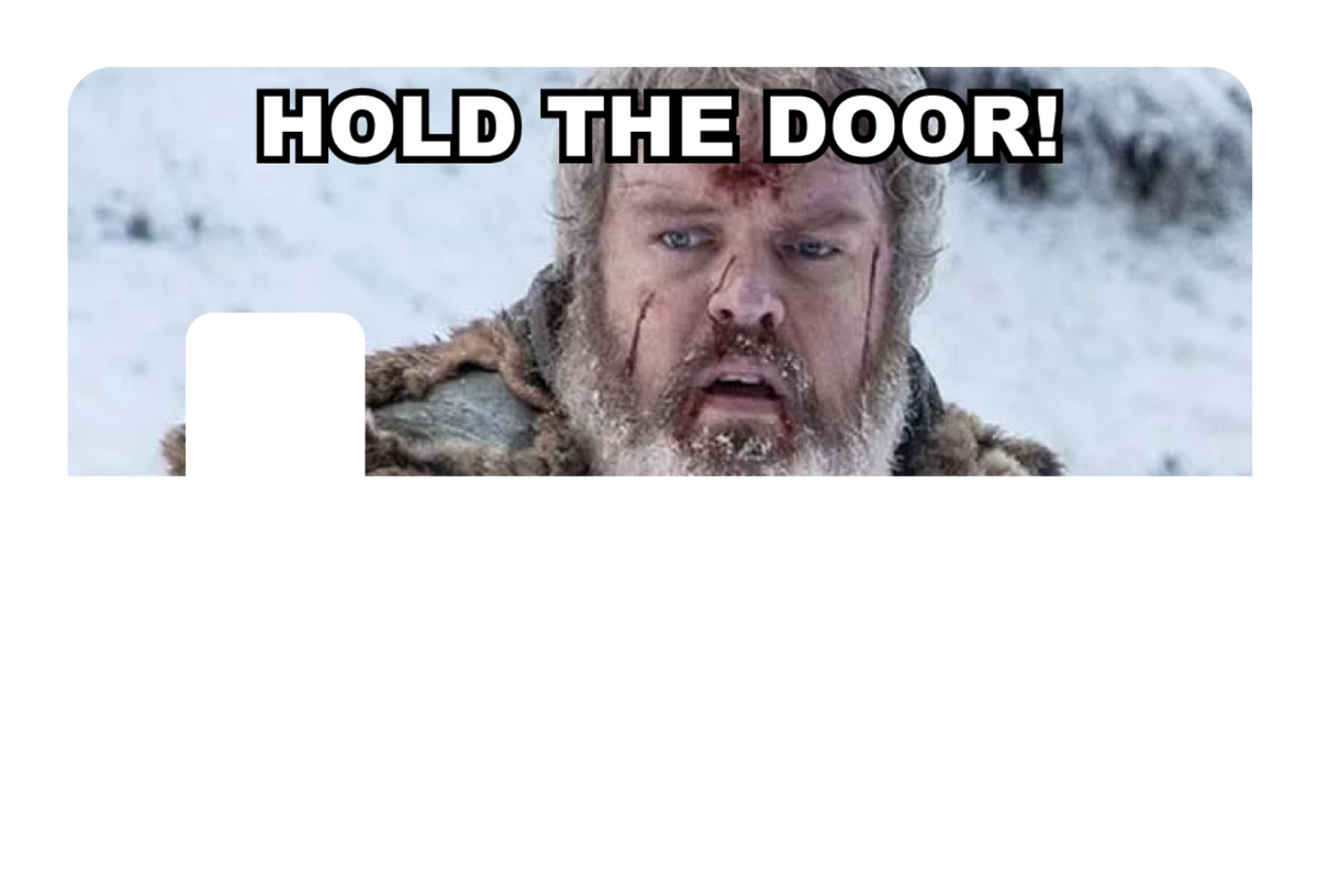 Hold The Door