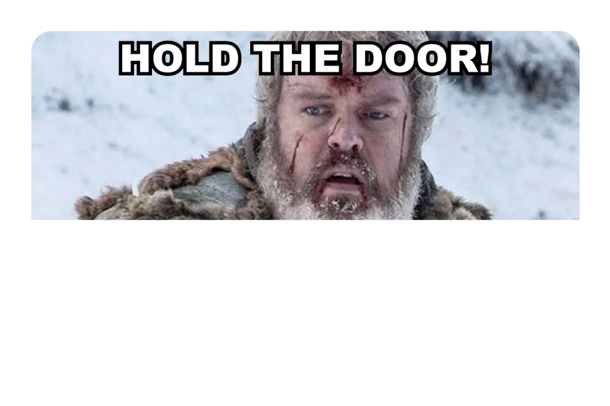Hold The Door