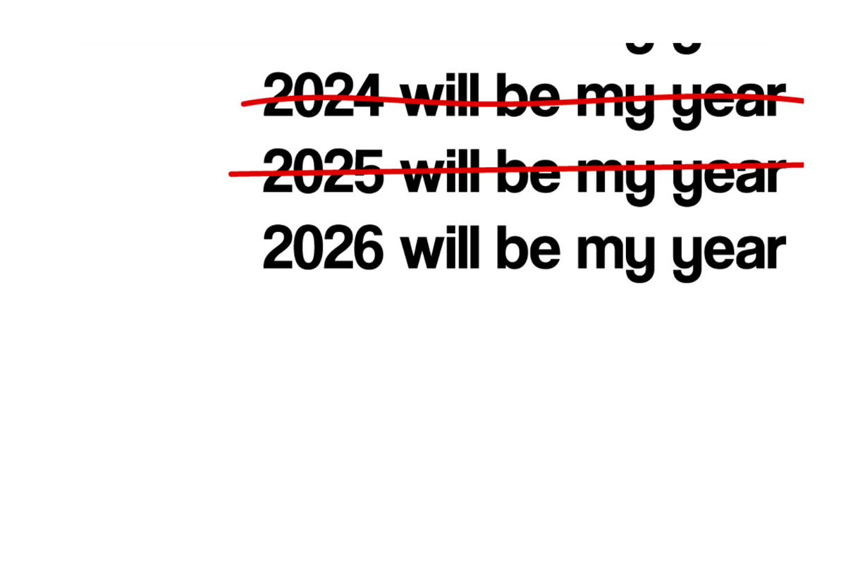 2026 Will Be My Year