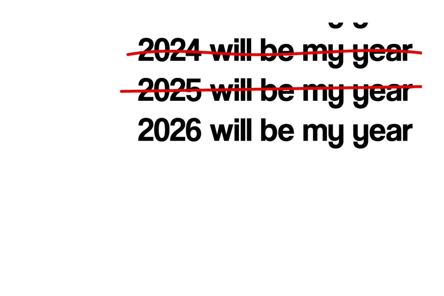 2026 Will Be My Year