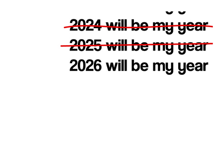 2026 Will Be My Year