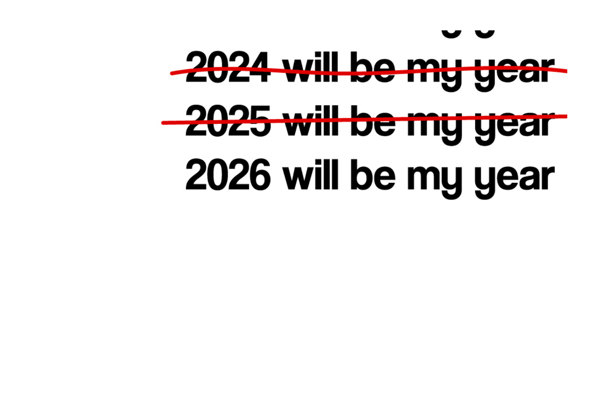 2026 Will Be My Year