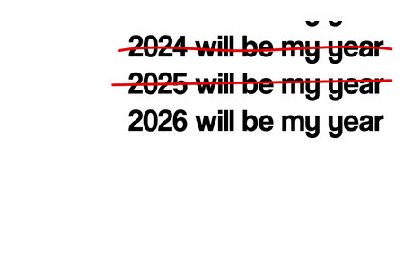 2026 Will Be My Year