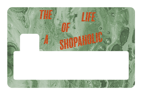 The Life Of a Shopaholic