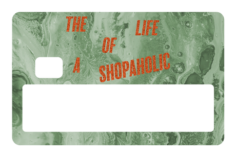 The Life Of a Shopaholic