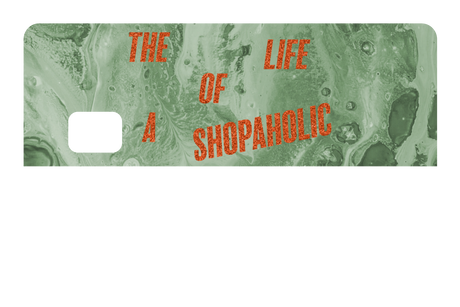 The Life Of a Shopaholic