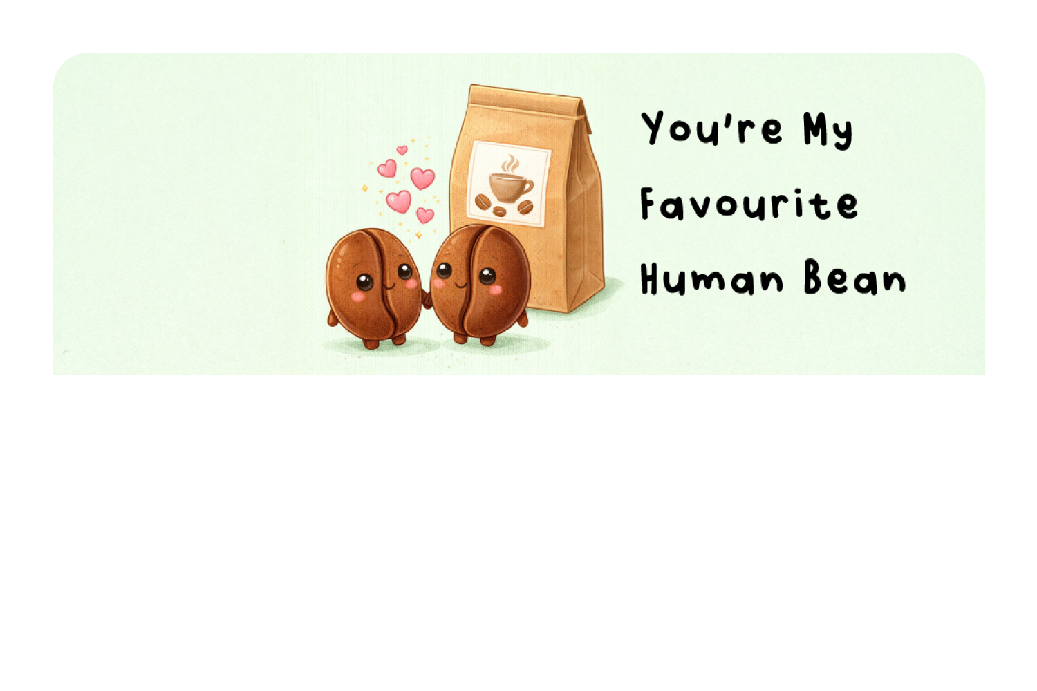 Human Bean