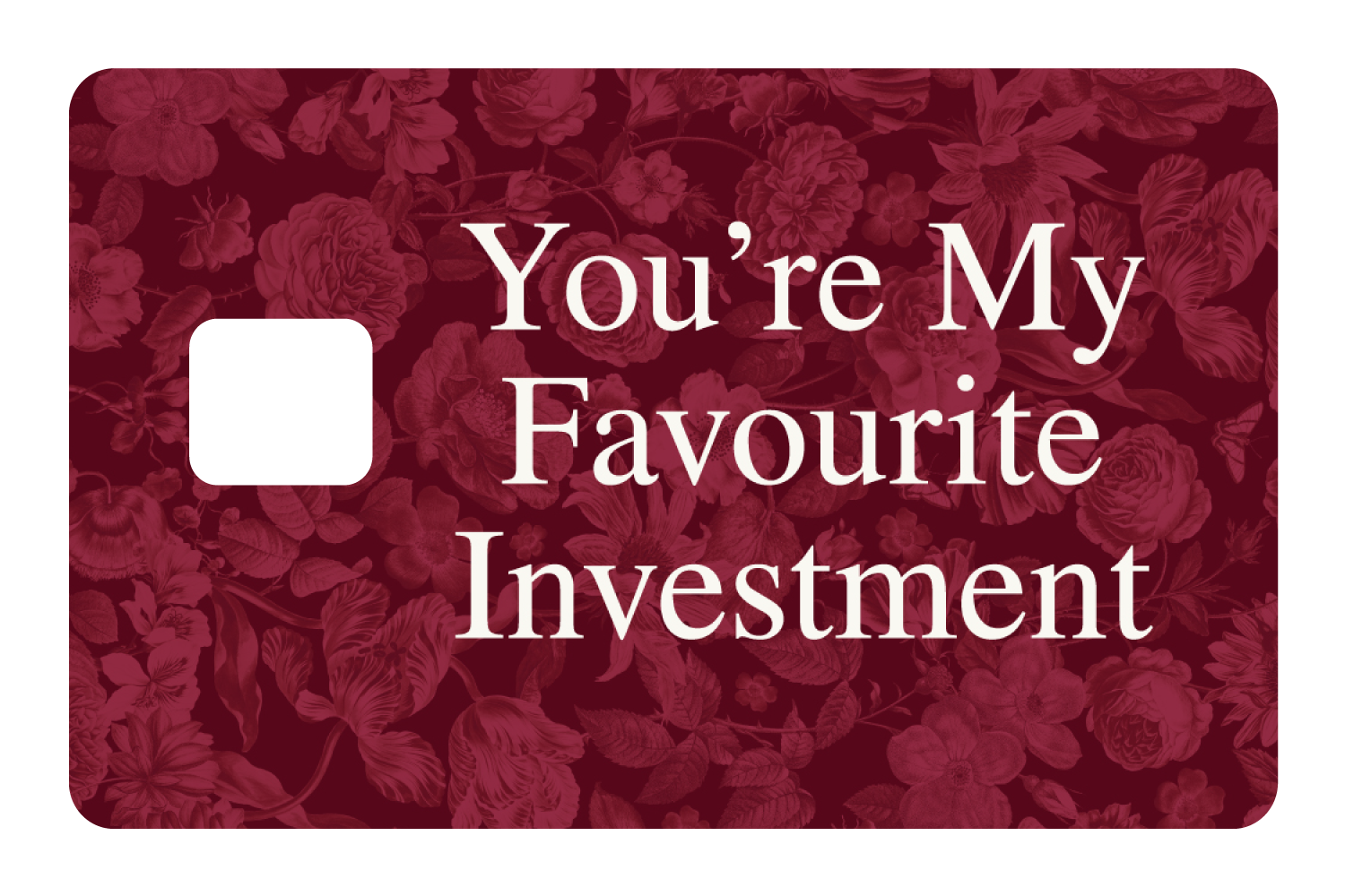 My Favourite Investment