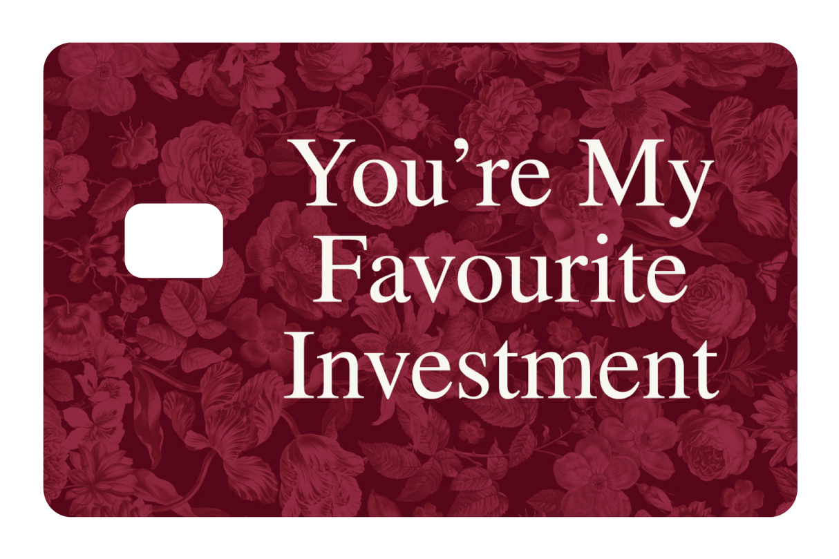 My Favourite Investment