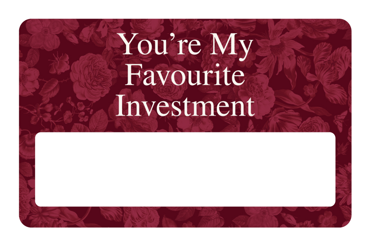 My Favourite Investment