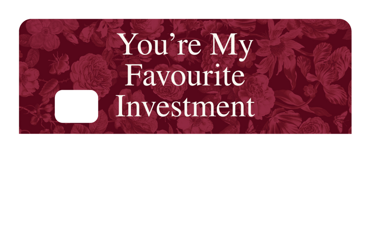 My Favourite Investment