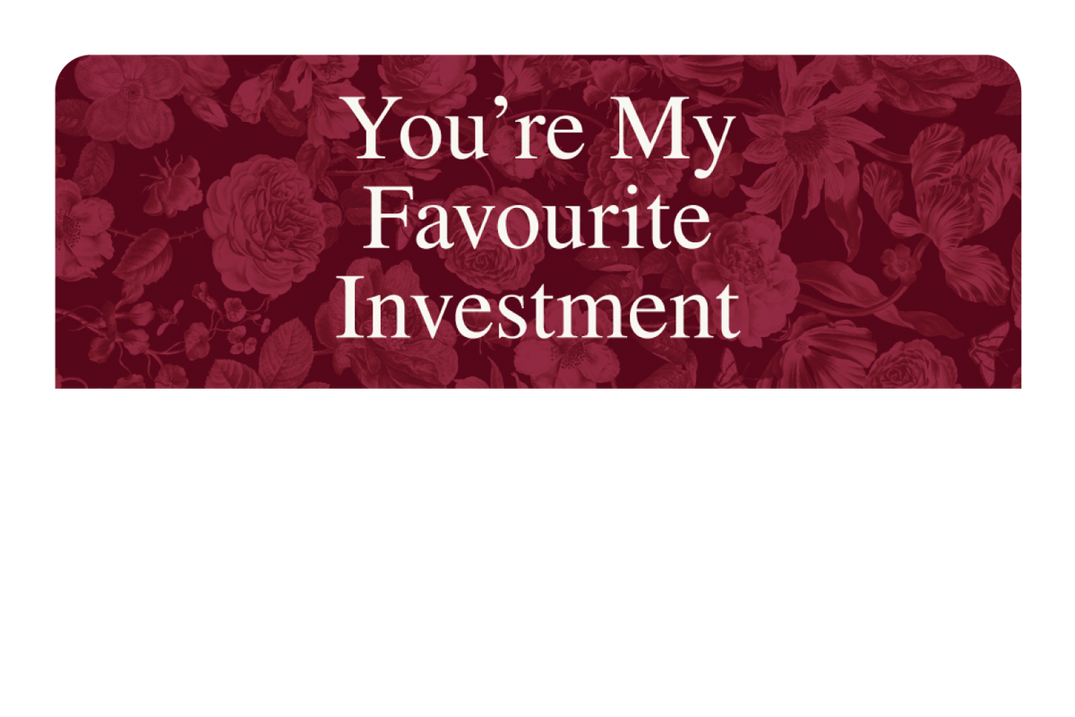 My Favourite Investment