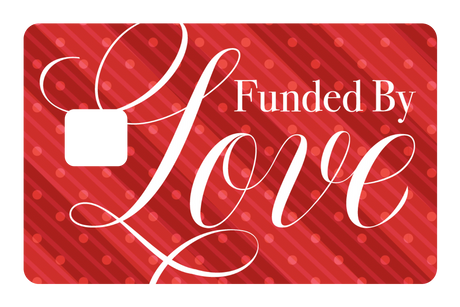 Funded By Love