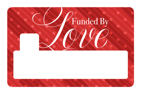 Funded By Love
