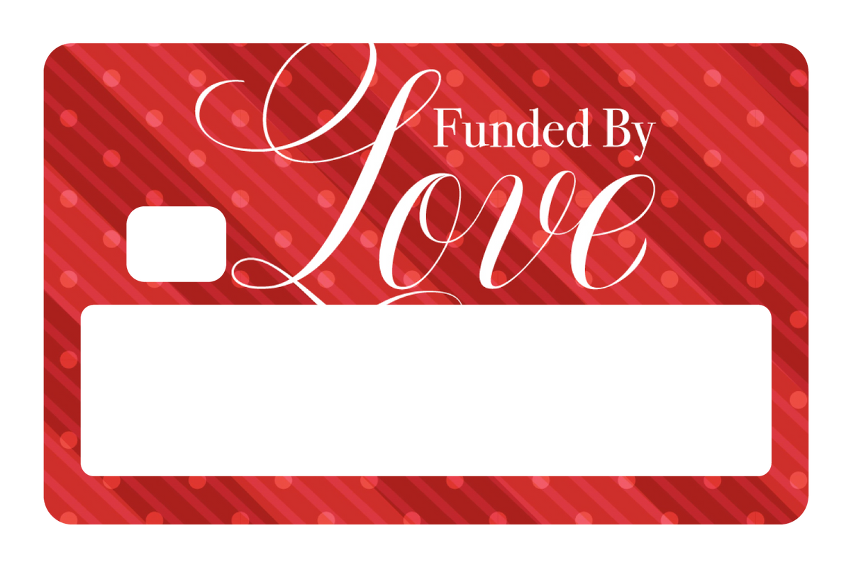 Funded By Love