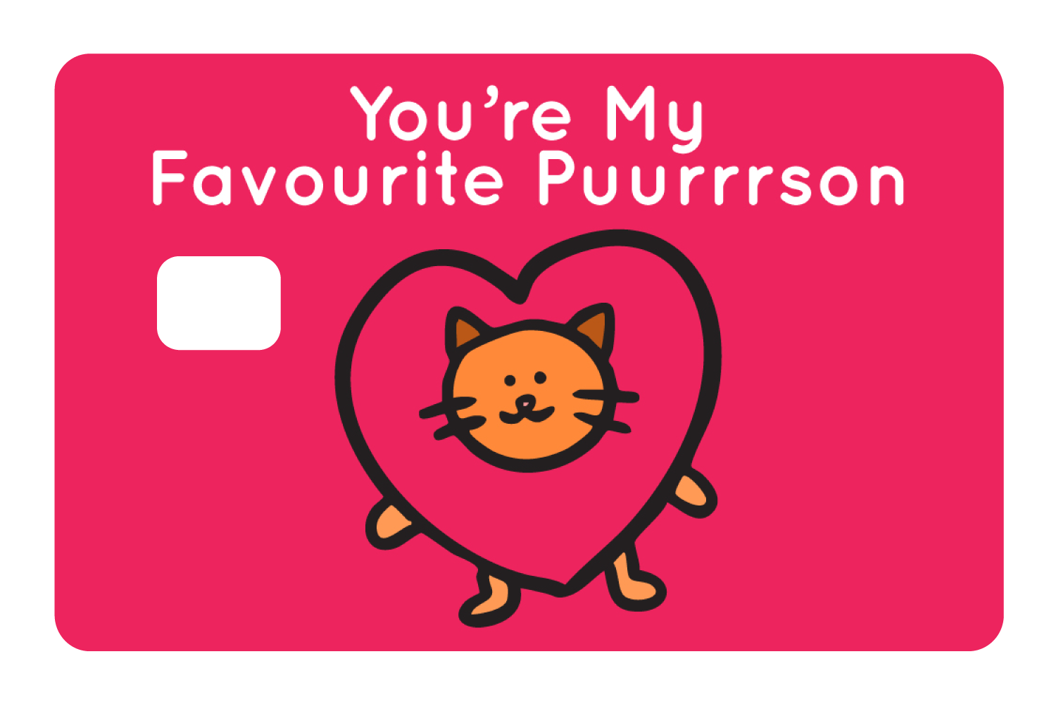 My Favourite Puurrrrson