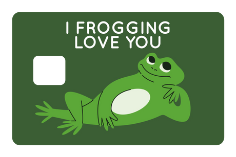 I Frogging Love You