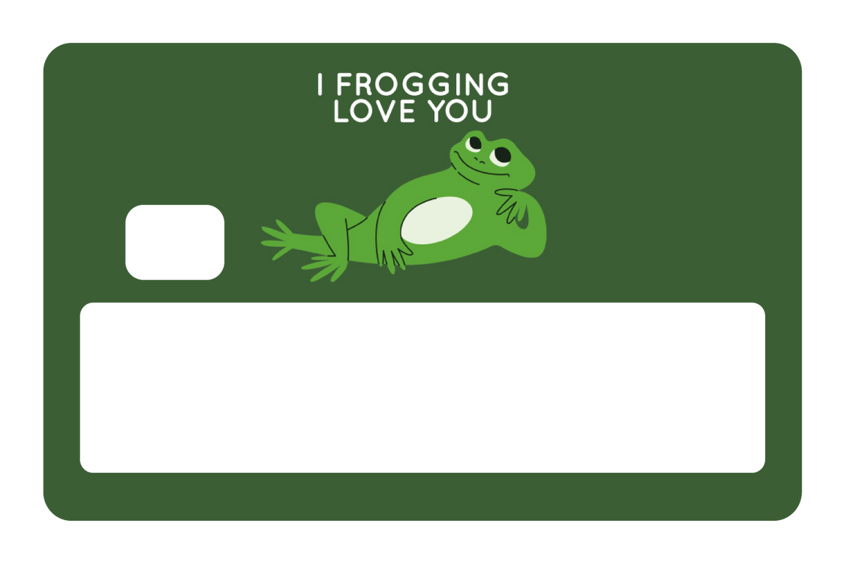 I Frogging Love You