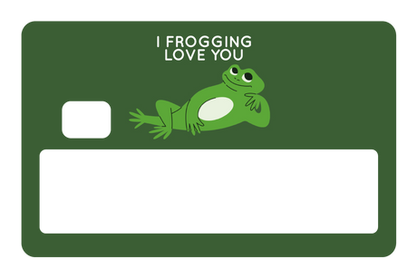I Frogging Love You
