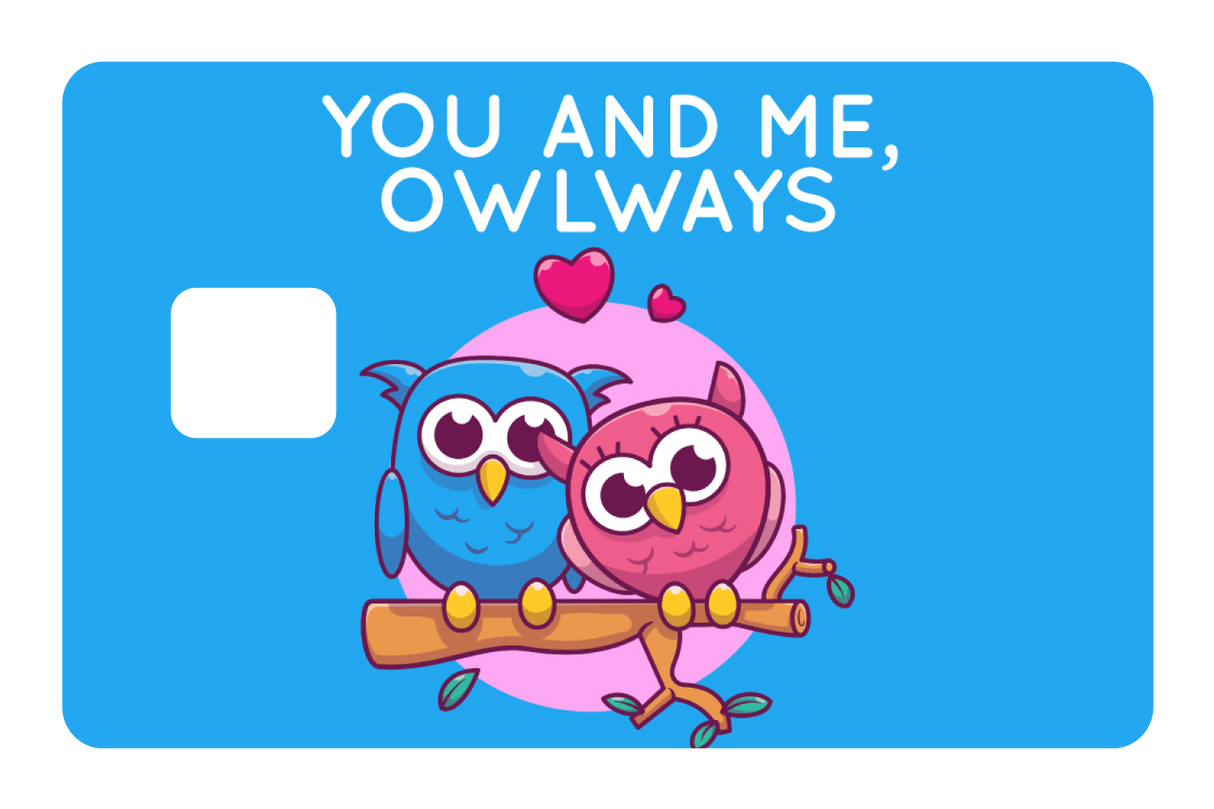 You And Me Owlways