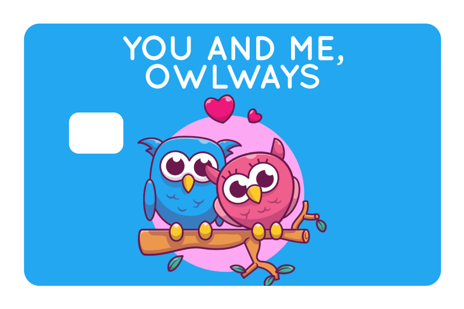 You And Me Owlways