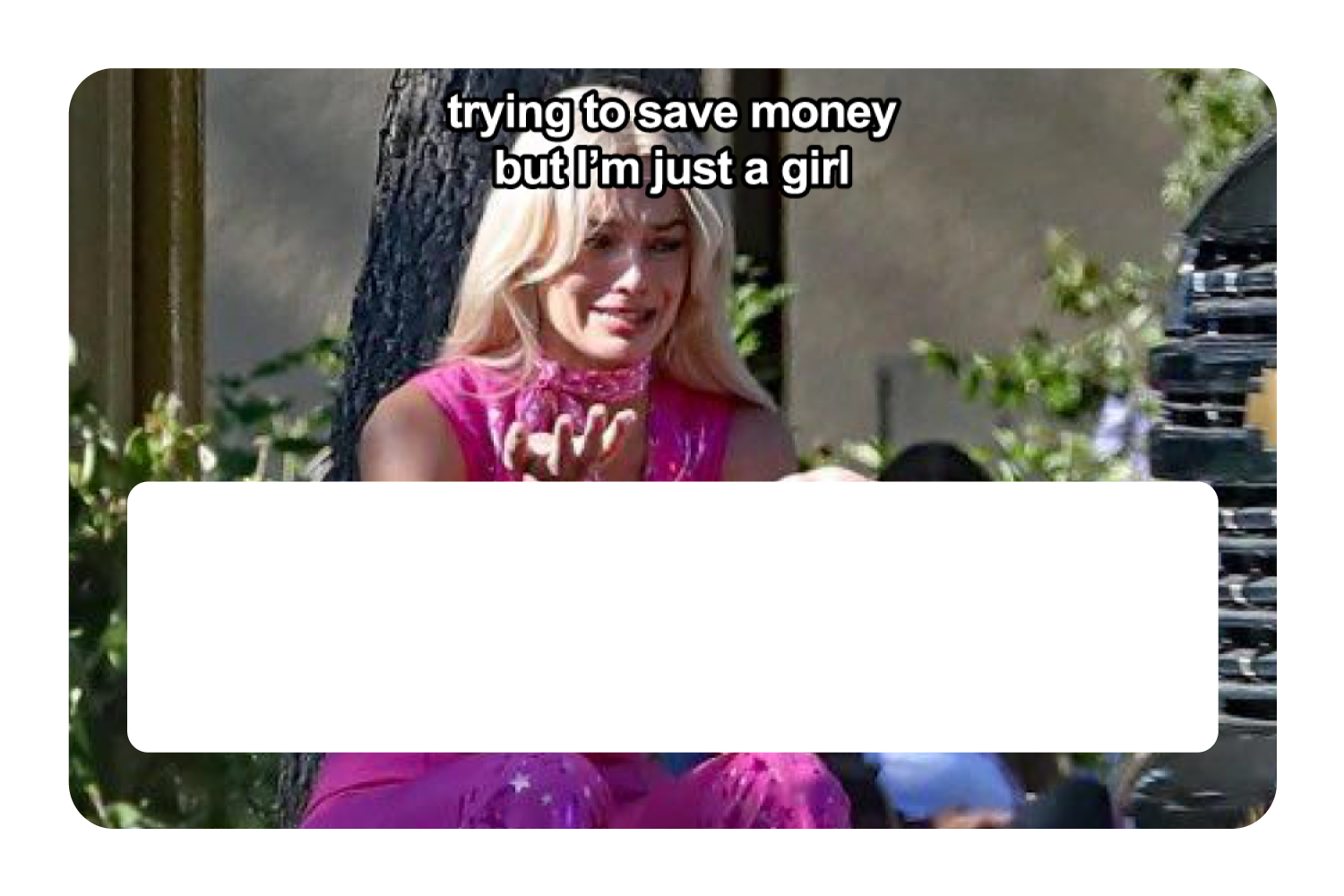 Trying To Save Money