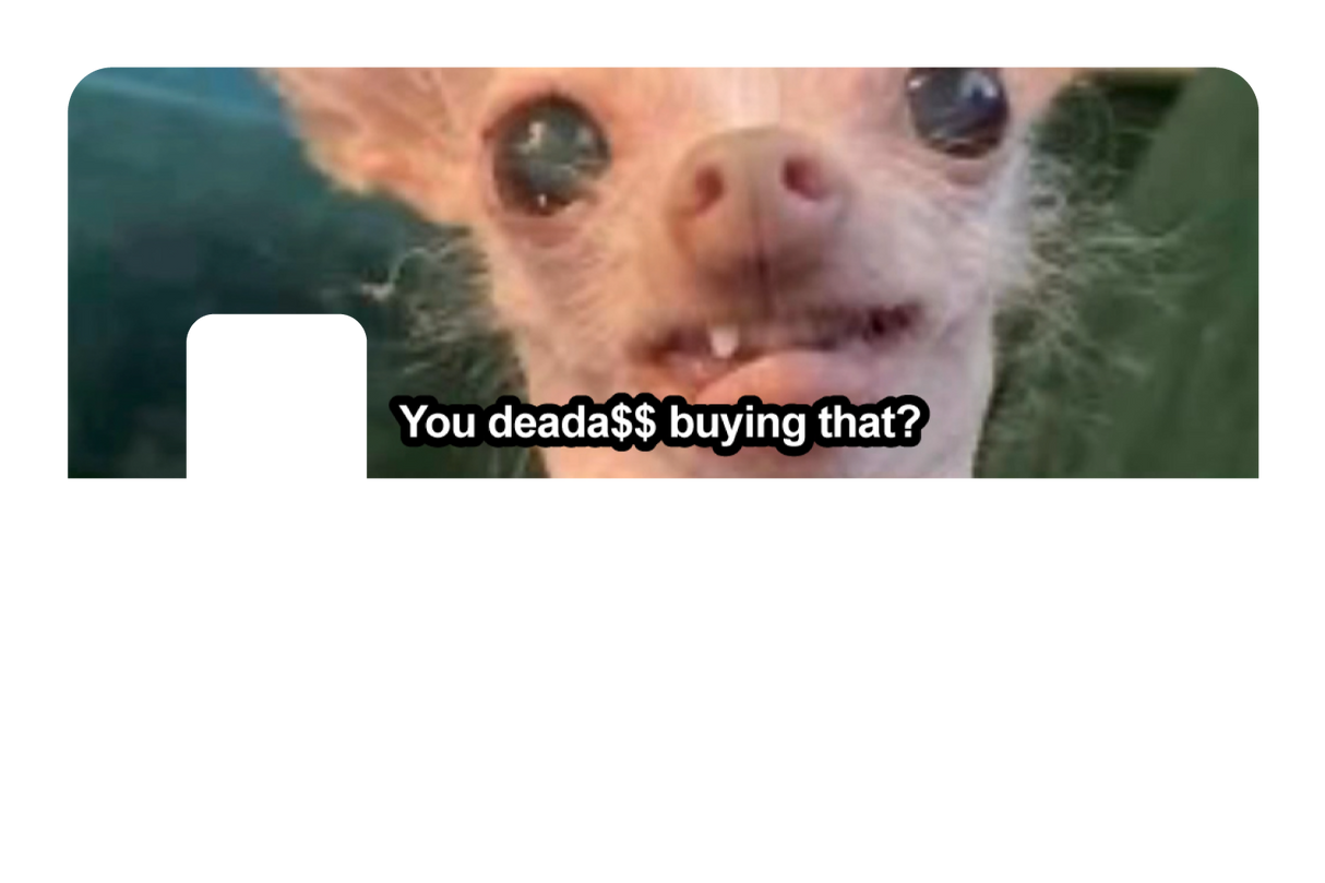 You Deada$$