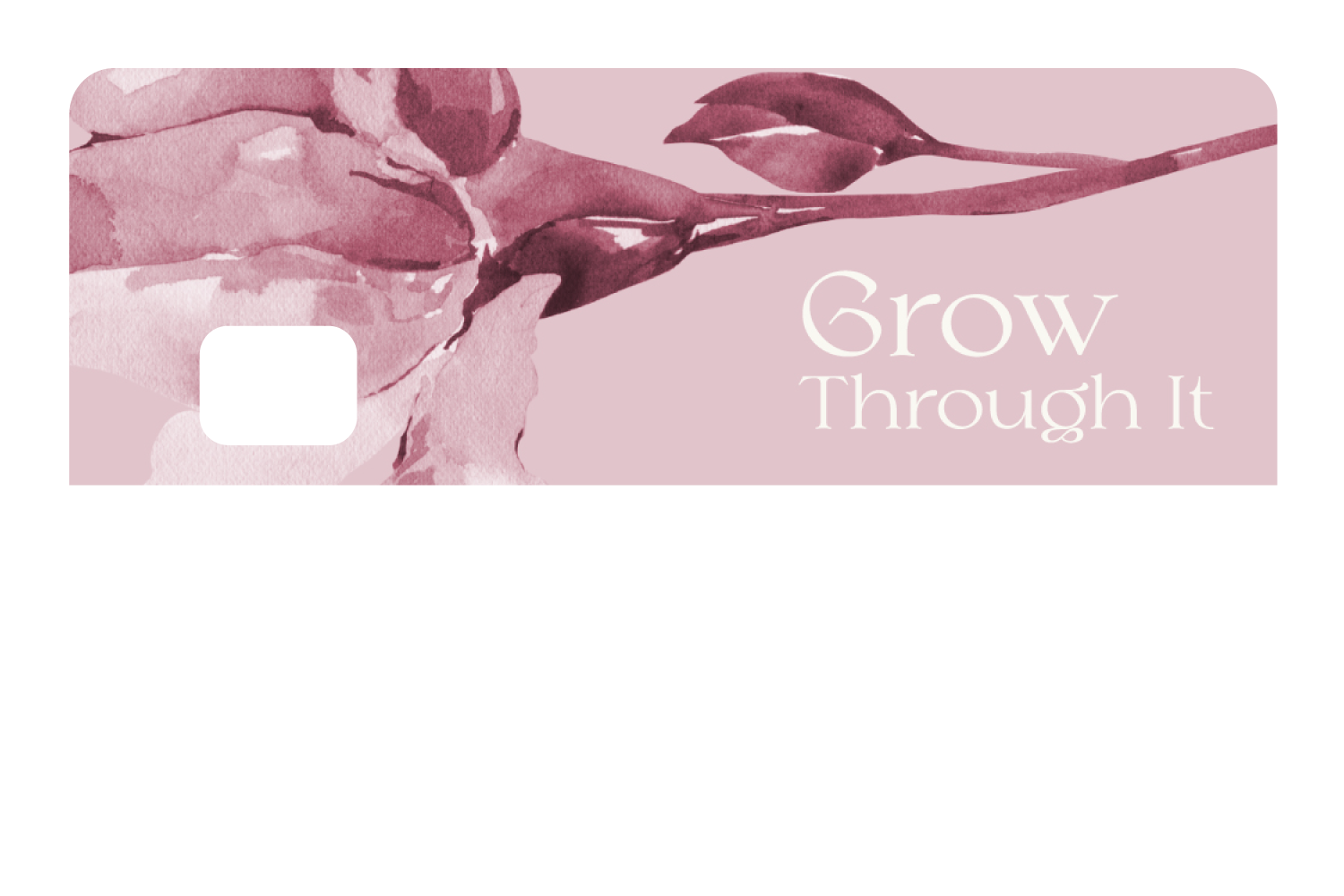 Grow Through It