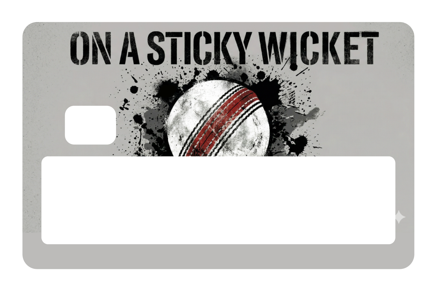 On A Stickey Wicket