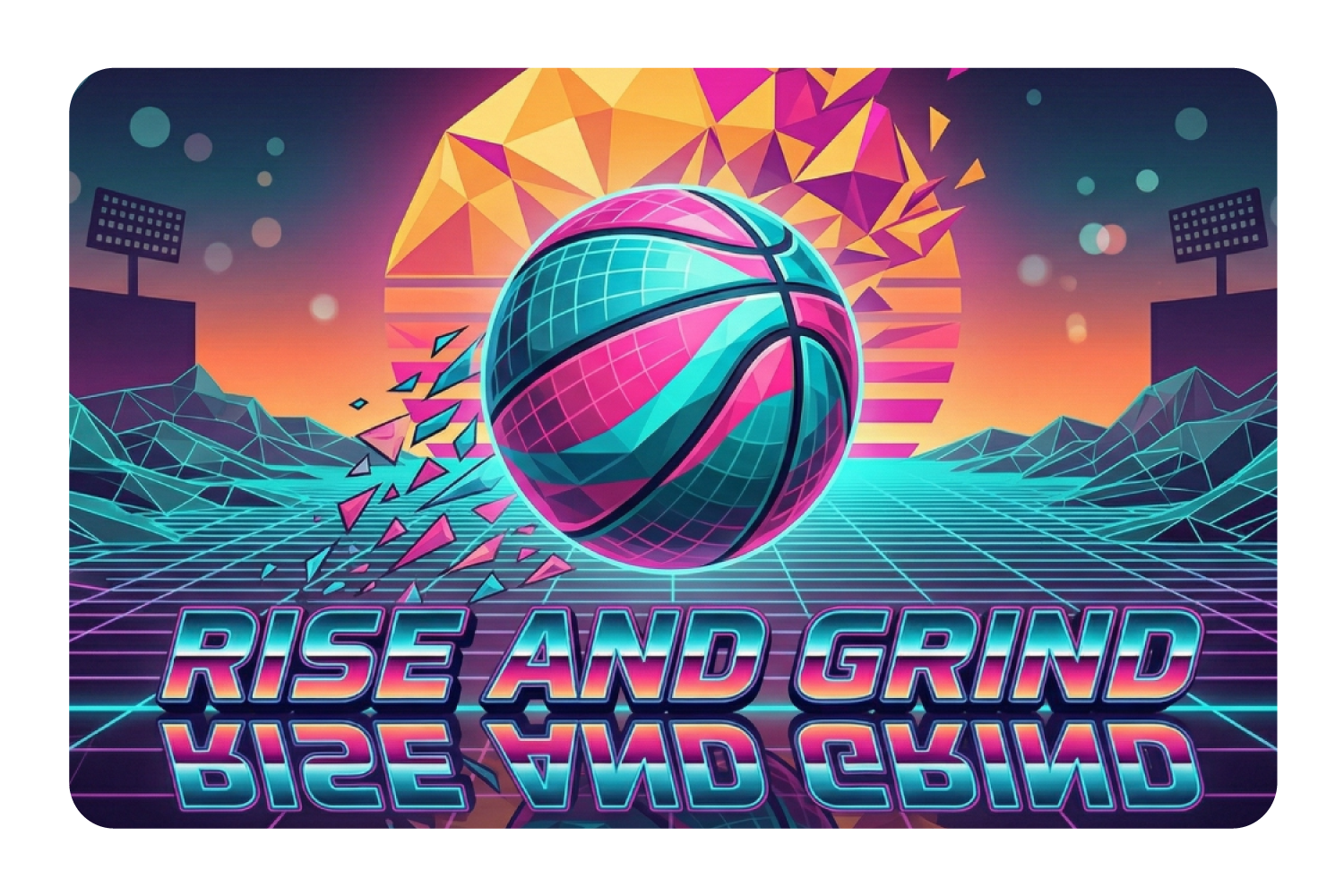 Rise And Grind