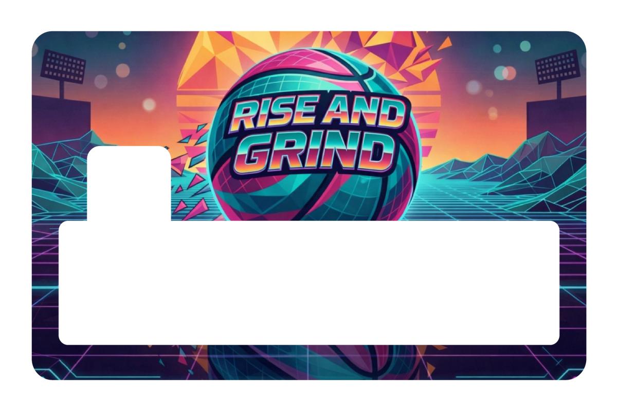 Rise And Grind