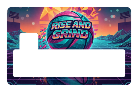 Rise And Grind