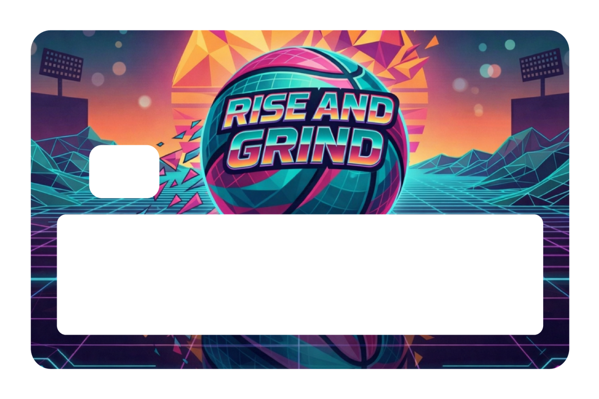 Rise And Grind