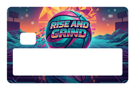 Rise And Grind