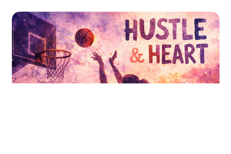 Hustle & Heart