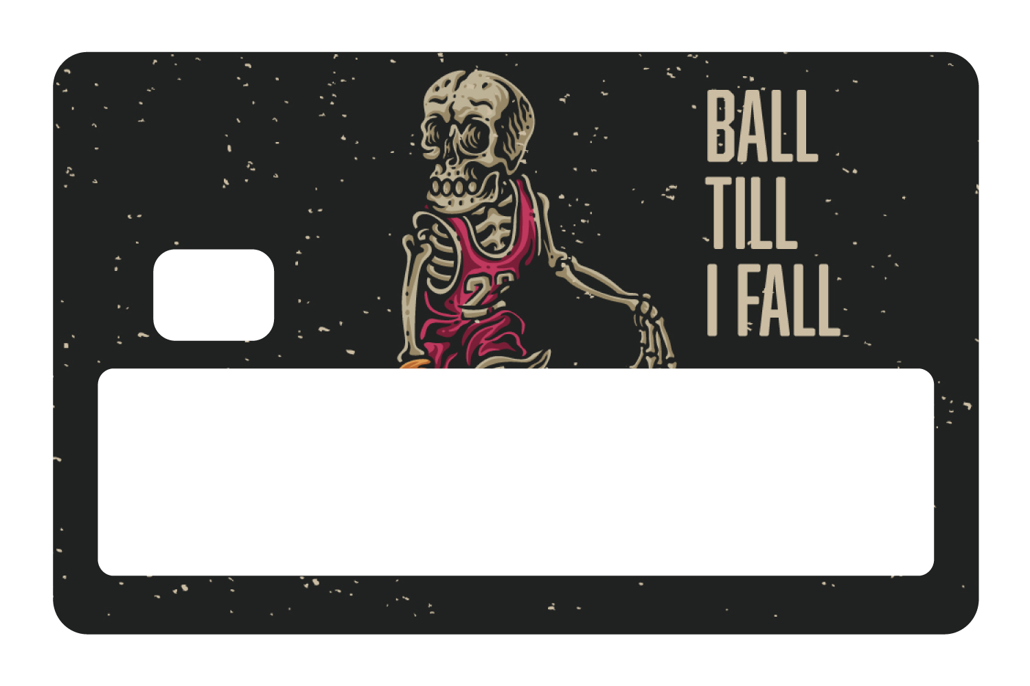 Ball Till I Fall