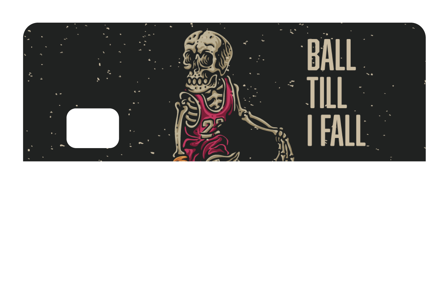 Ball Till I Fall
