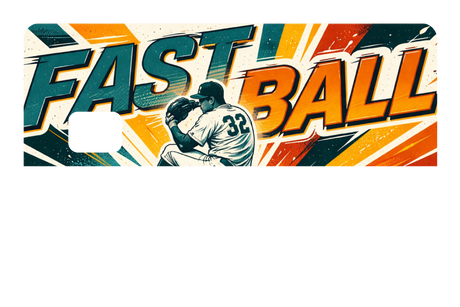 Fast Ball