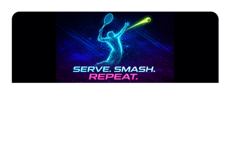 Serve. Smash. Repeat.