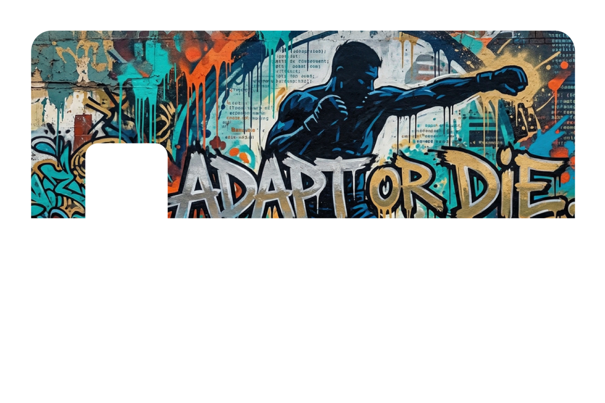 Adapt Or Die