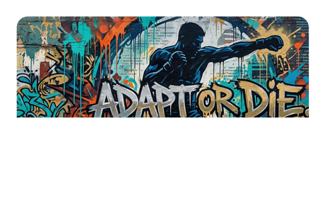 Adapt Or Die
