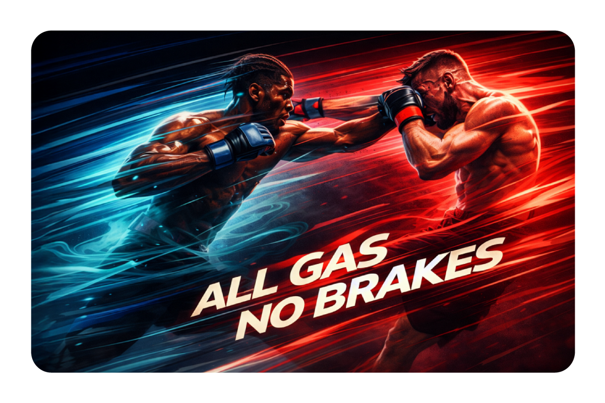 All Gas No Brakes