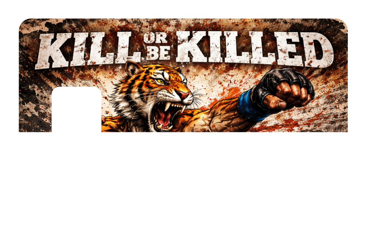 Kill Or Be Killed