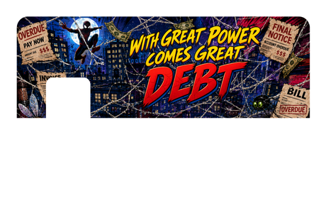 With great power, comes great debt