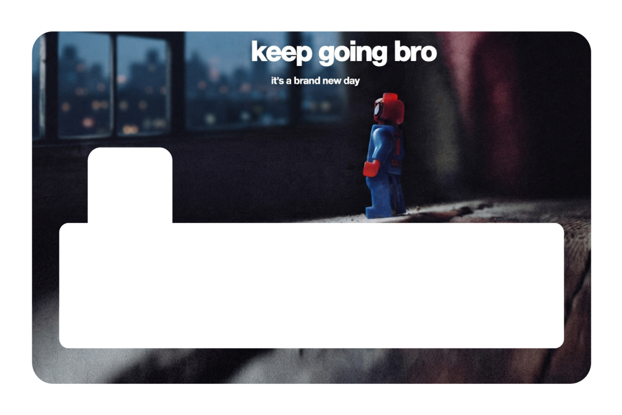 Keep going bro